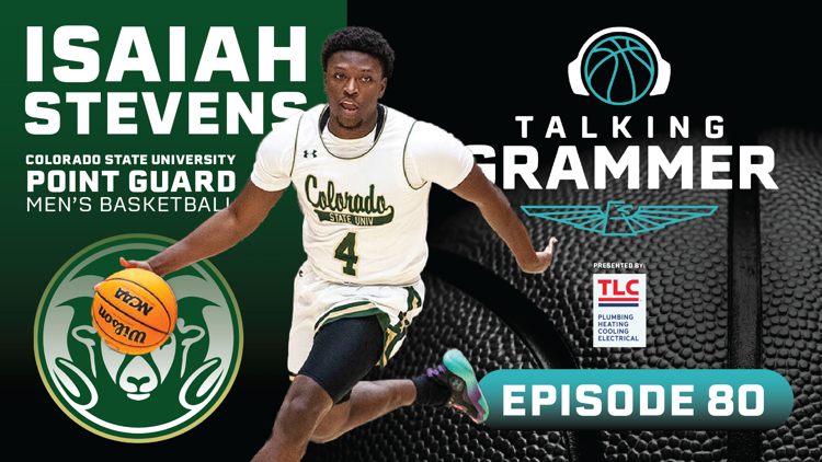 Featured image for “Talking Grammer, Ep. 80: Colorado State PG Isaiah Stevens”
