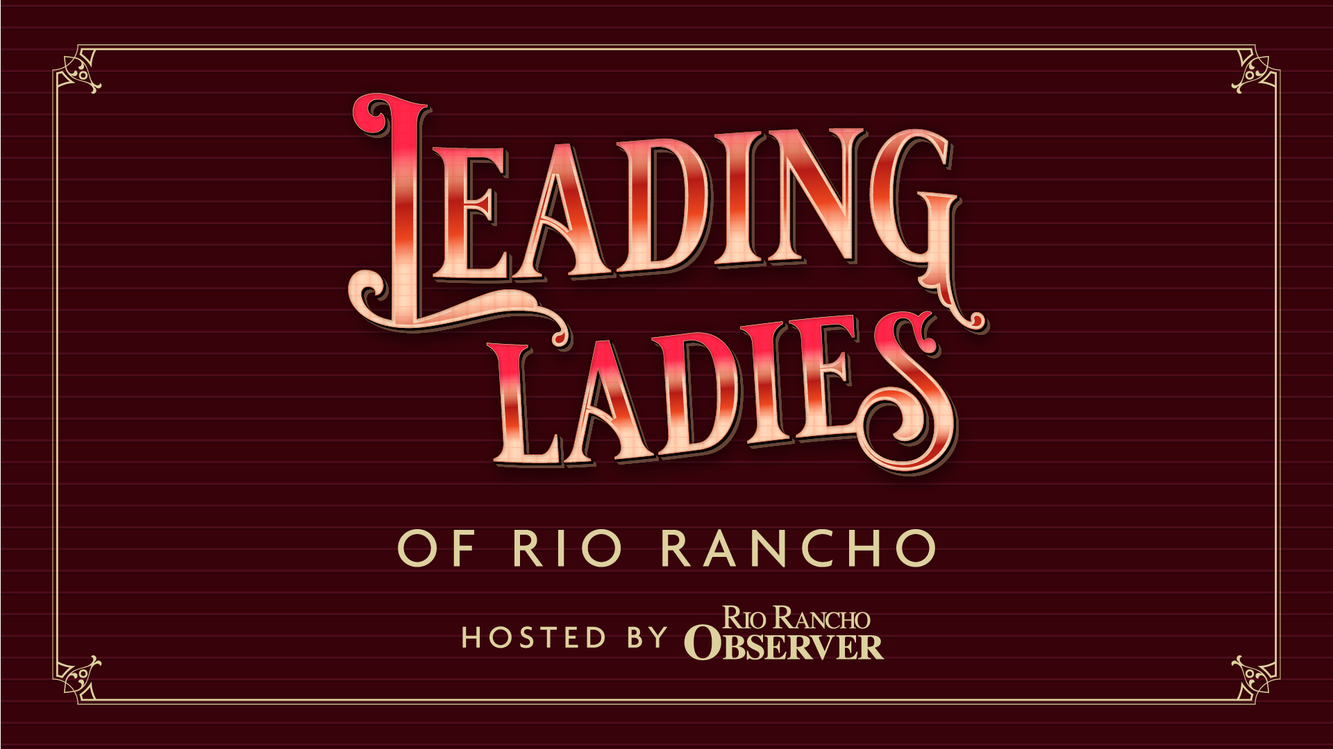 Featured image for “Leading Ladies of Rio Rancho Ep. 4 w/Angela Gutierrez”