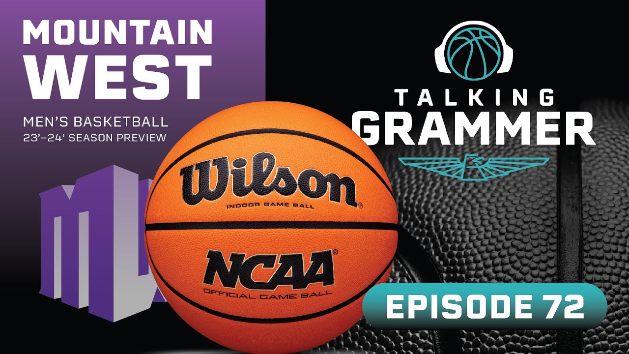 Featured image for “Talking Grammer, Ep. 72: Mountain West preview with Field of 68”