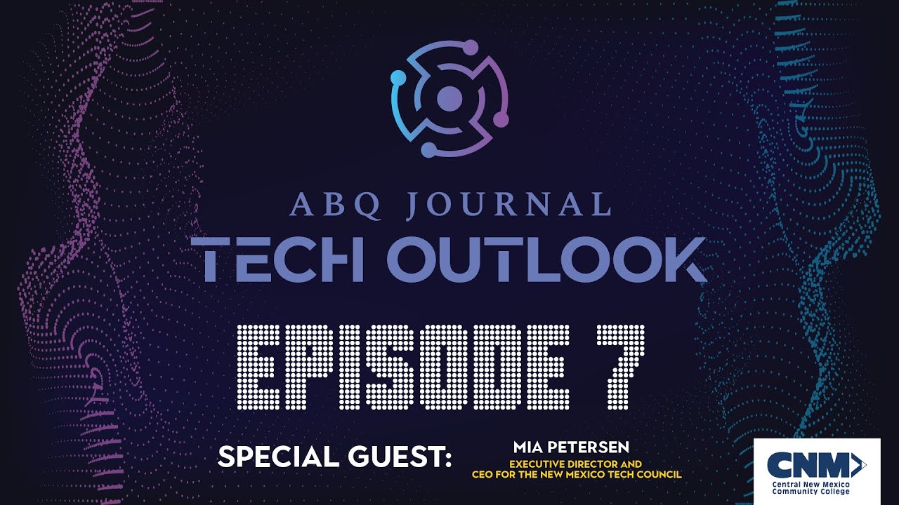 Featured image for “Tech Outlook Ep. 7 w/Mia Petersen”