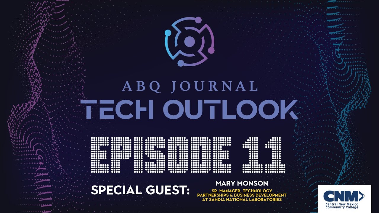 Featured image for “Tech Outlook Ep. 11 w/Mary Monson”