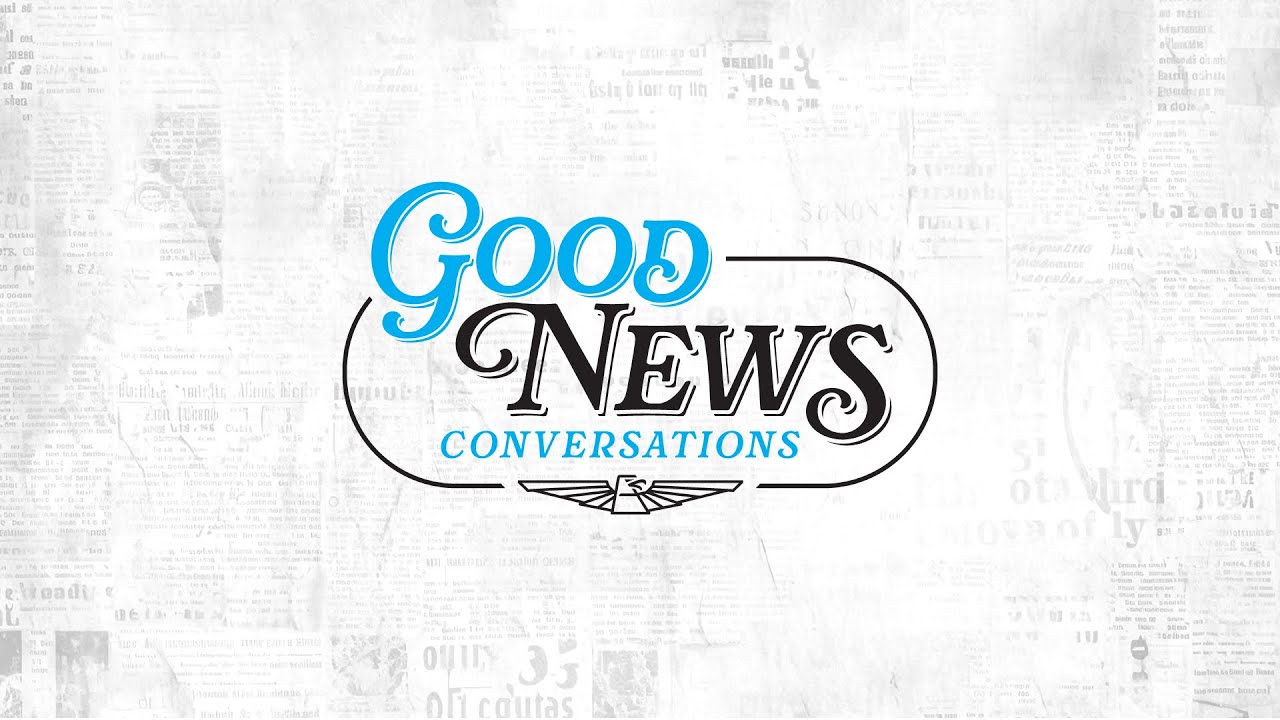 Featured image for “Good News Good Conversation Ep. 1 w/Travis Davis”